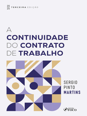 cover image of A Continuidade do Contrato de Trabalho--3ª Ed--2025